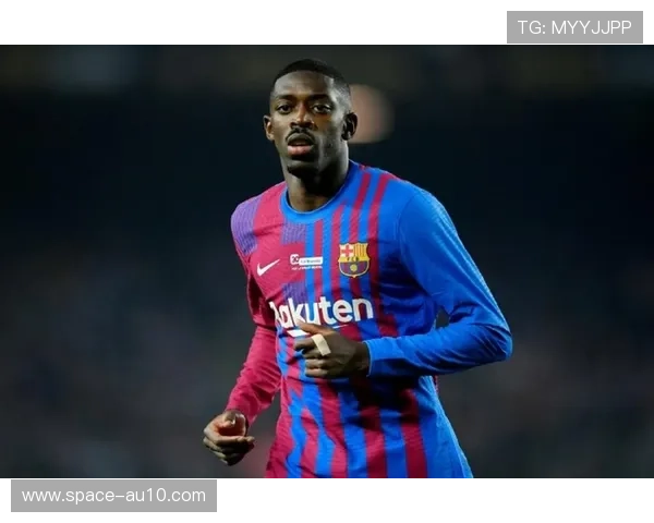 巴尔科拉与登贝莱续约谈判进行中，巴黎锁定边路